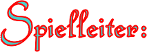 Spielleiter:
